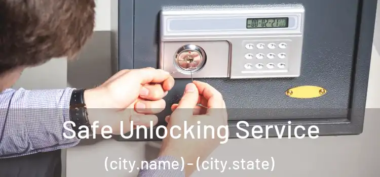  Safe Unlocking Service (city.name) - (city.state)